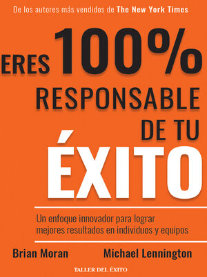 cover image of Eres 100% responsable de tu éxito